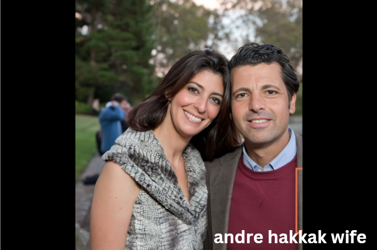 andre hakkak wife