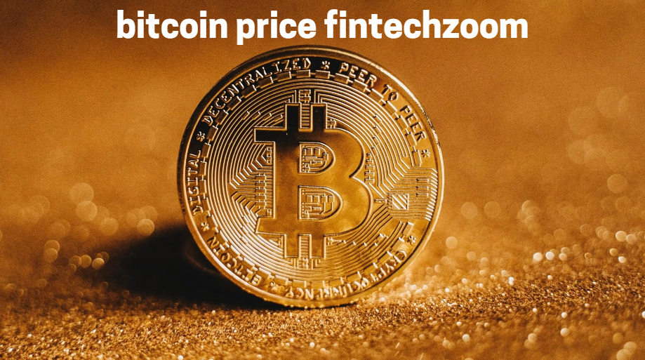 bitcoin price fintechzoom