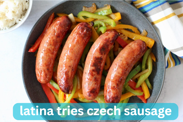 Latina Tries Czech Sausage