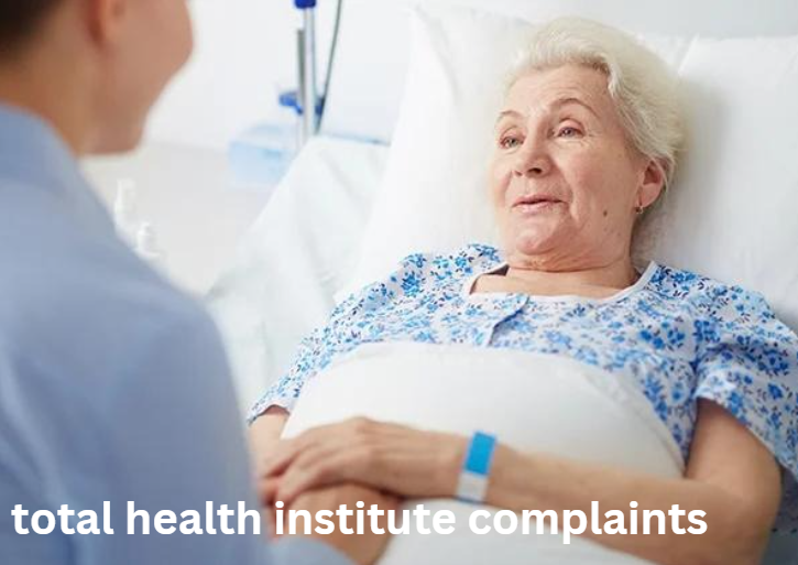 Total Health Institute Complaints