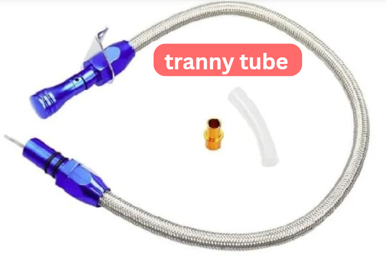 Tranny Tube