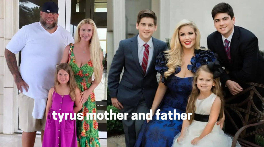 Tyrus Mother and Father