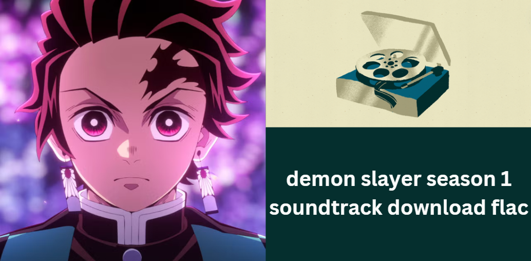 demon slayer season 1 soundtrack download flac