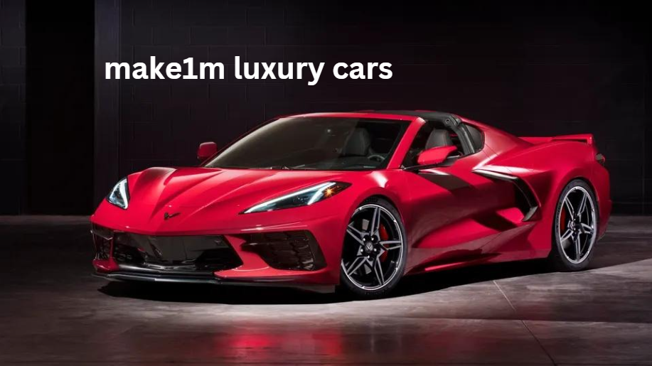 make1m luxury cars