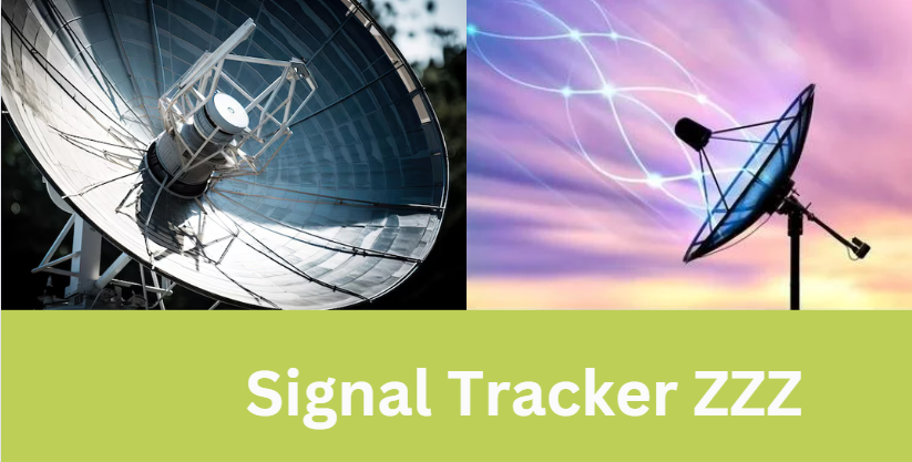 Signal Tracker ZZZ