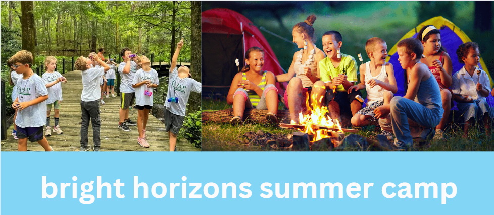 bright horizons summer camp