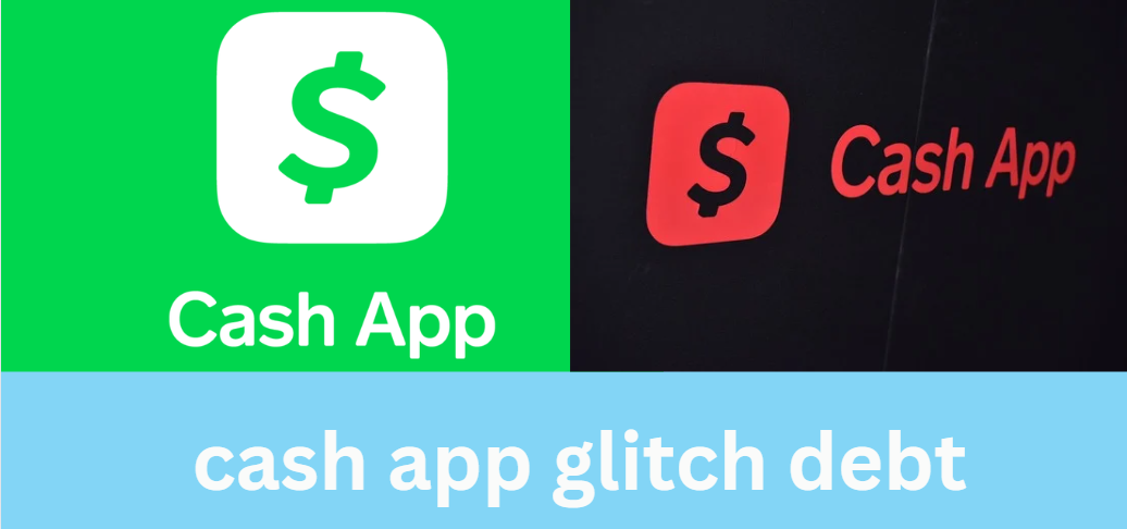 cash app glitch debt