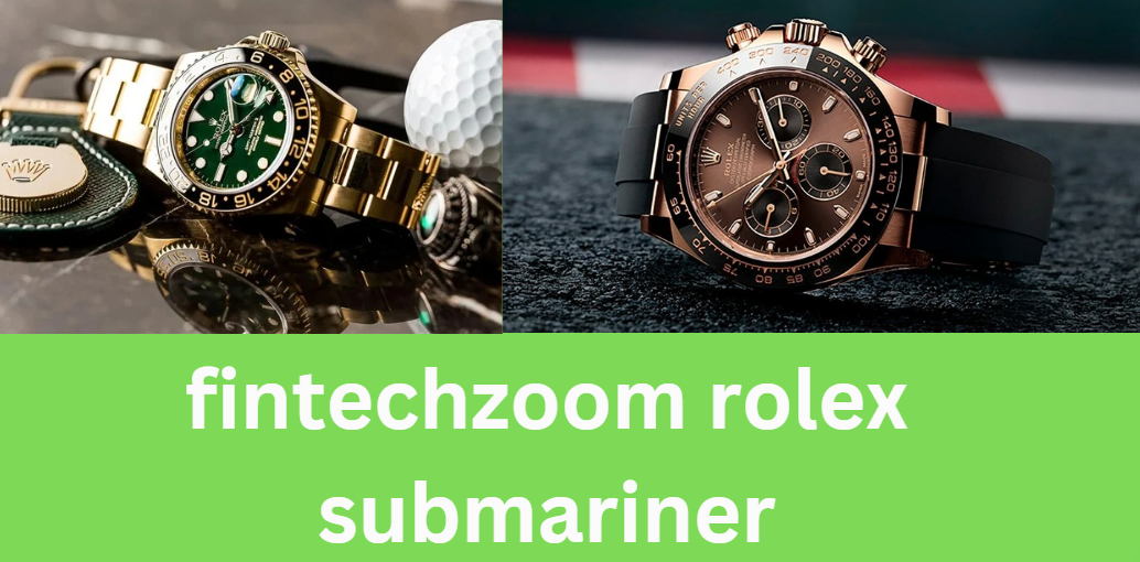 fintechzoom rolex submariner