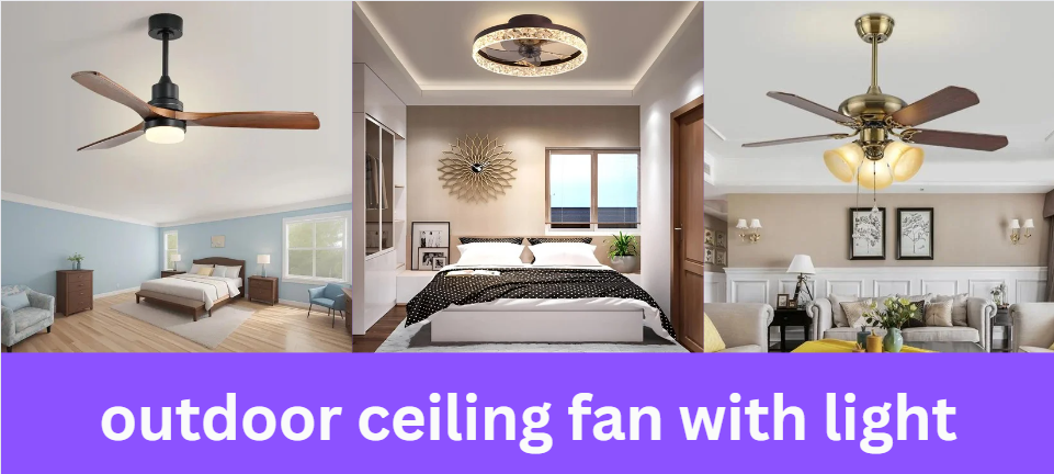 outdoor ceiling fan with light